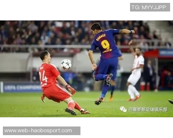 巴萨与奥林匹亚科斯激战在即球迷期待精彩对决与进球盛宴